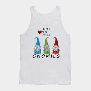 Funny merry christmas and happy new years with sweet gnomies Tank Top